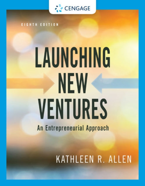 Book cover of: Launching New Ventures. By: Kathleen R. Allen