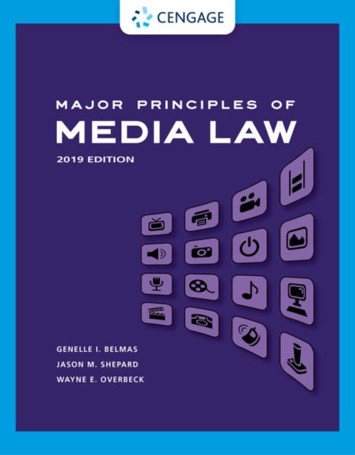 Book cover of: Major Principles of Media Law. By: Wayne Overbeck