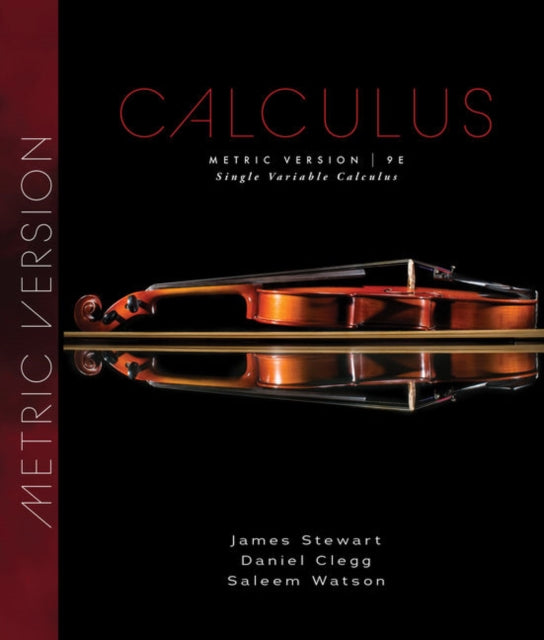 Book cover of: Single Variable Calculus, Metric Edition. By: James Stewart