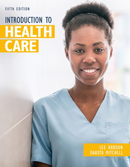 Book cover of: Introduction to Health Care. By: Lee Haroun