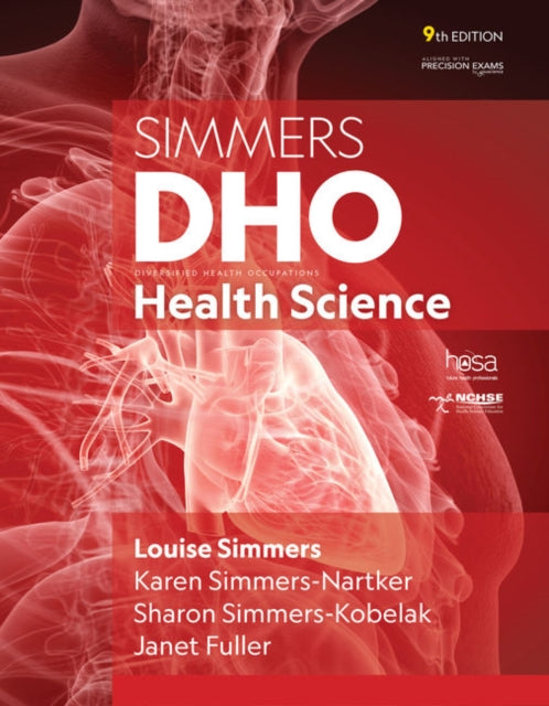 Book cover of: DHO Health Science, 9th Student Edition. By: Louise M. Simmers