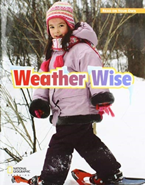 Book cover of: ROYO READERS LEVEL B WEATHER W ISE