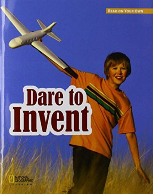 Book cover of: ROYO READERS LEVEL C DARE TO I NVENT