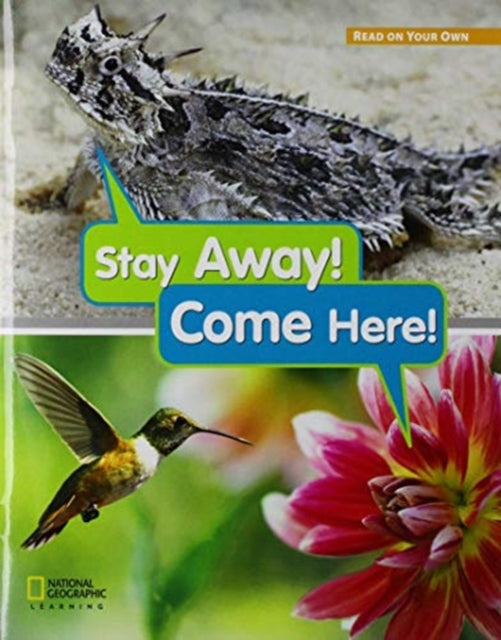 Book cover of: ROYO READERS LEVEL C STAY AWAY COME HERE