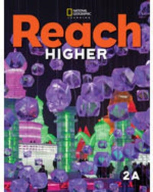 Book cover of: Reach Higher 2A: Teacher's Book