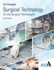 Book cover of: Study Guide for the Association of Surgical Technologists' Surgical  Technology for the Surgical Technologist: A Positive Care Approach. By: Association of Surgical Technologists