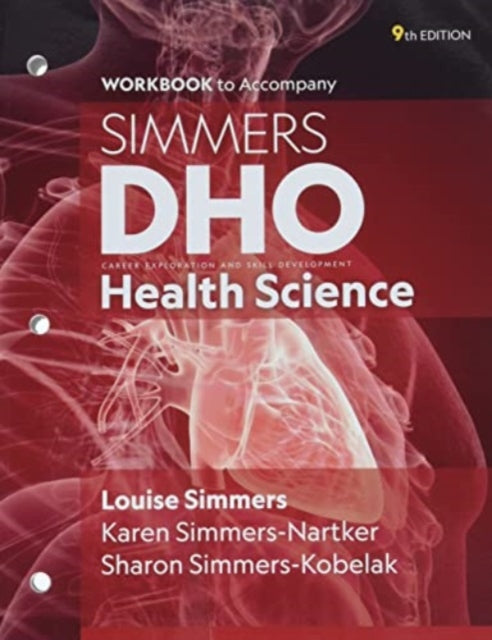 Book cover of: DHO Health Science, Student Workbook. By: Louise M. Simmers