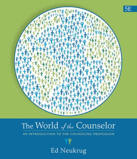 Book cover of: World of the Counselor. By: Edward S. Neukrug