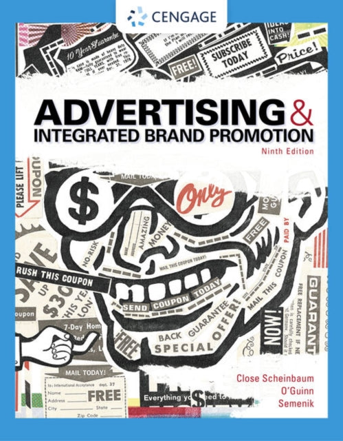 Book cover of: Advertising and Integrated Brand Promotion. By: Angeline Close Scheinbaum