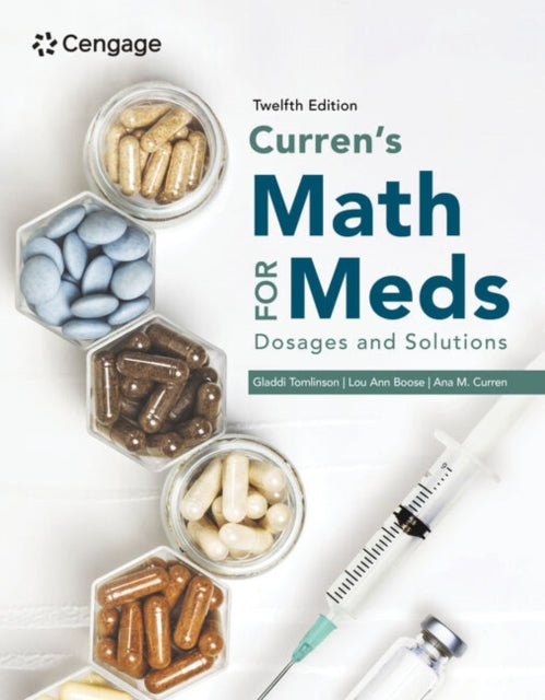 Book cover of: Curren's Math for Meds: Dosages and Solutions. By: Gladdi Tomlinson