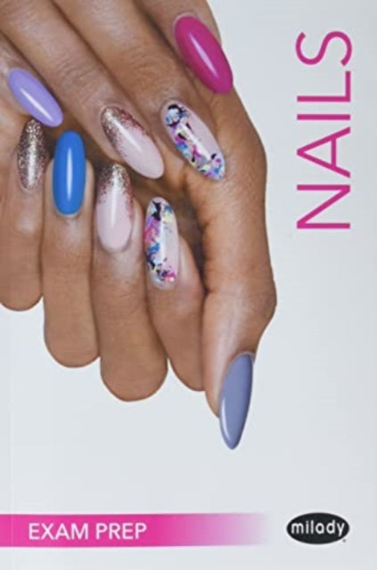 Book cover of: Exam Review for Milady Standard Nail Technology. By: Milady