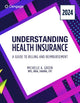 Book cover of: Understanding Health Insurance: A Guide to Billing and Reimbursement, 2024 Edition. By: Michelle Green