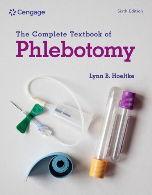 Book cover of: Complete Textbook of Phlebotomy. By: Lynn Hoeltke