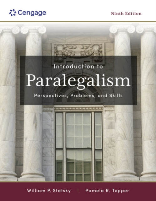 Book cover of: Introduction to Paralegalism: Perspectives, Problems and Skills. By: William Statsky