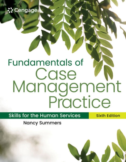 Book cover of: Fundamentals of Case Management Practice. By: Nancy Summers