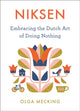 Book cover of: Niksen. By: Olga Mecking