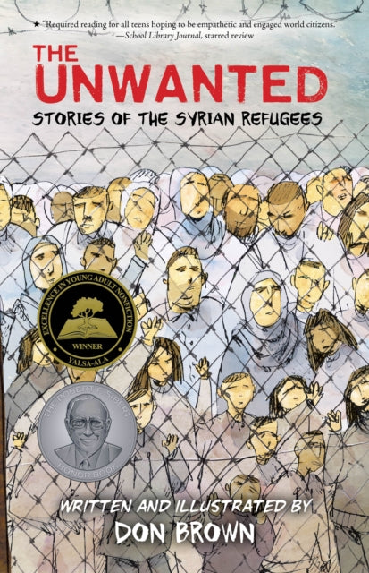 Book cover of: Unwanted: Stories of the Syrian Refugees. By: Don Brown