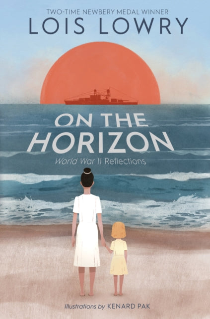 Book cover of: On the Horizon. By: Lois Lowry