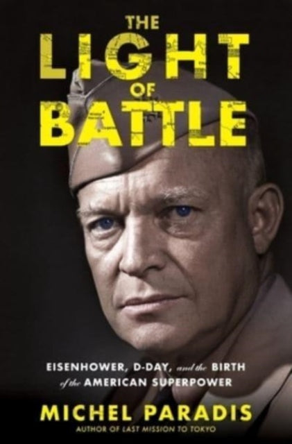 Book cover of: Light of Battle. By: Michel Paradis