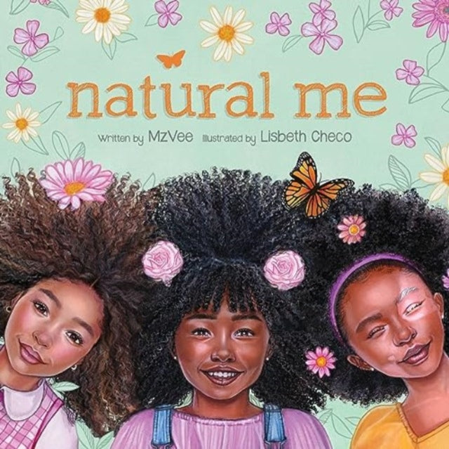 Book cover of: Natural Me. By: MzVee
