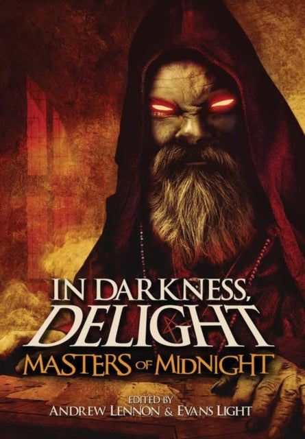 In Darkness, Delight: Masters of Midnight 9780359398867 Evans Light
