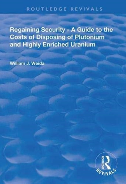Book cover of: Regaining Security. By: William J. Weida