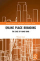Book cover of: Online Place Branding. By: Phoenix Lam