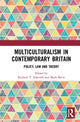 Book cover of: Multiculturalism in Contemporary Britain. By: Richard T. Ashcroft