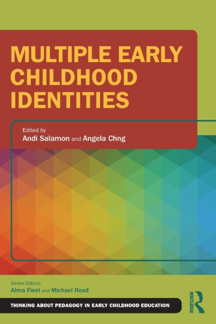 Book cover of: Multiple Early Childhood Identities. By: Andi Salamon