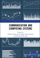 Book cover of: Communication and Computing Systems. By: B. M. K. Prasad