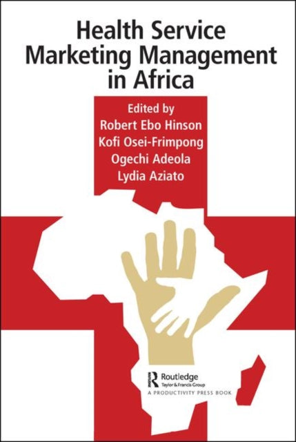 Book cover of: Health Service Marketing Management in Africa. By: Robert Hinson