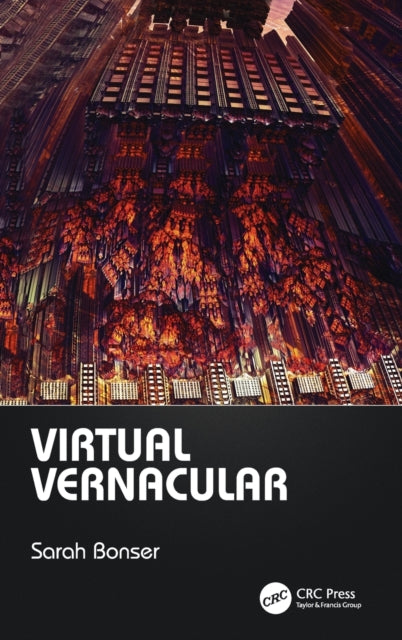 Book cover of: Virtual Vernacular. By: Sarah Bonser