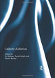 Book cover of: Celebrity Audiences. By: Su Holmes