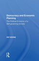 Book cover of: Democracy And Economic Planning. By: P. J. Devine