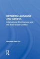 Book cover of: Between Lausanne and Geneva. By: Abraham Ben-Zvi