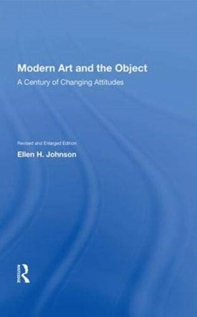 Book cover of: Modern Art and the Object. By: Ellen H. Johnson