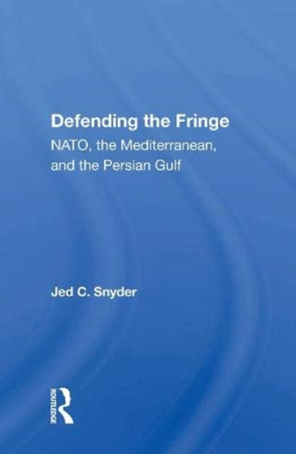 Book cover of: Defending The Fringe. By: Jed C. Snyder