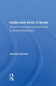 Book cover of: Arabs And Jews In Israel/two Volume Set. By: Sammy Smooha