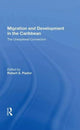 Book cover of: Migration And Development In The Caribbean. By: Robert Pastor
