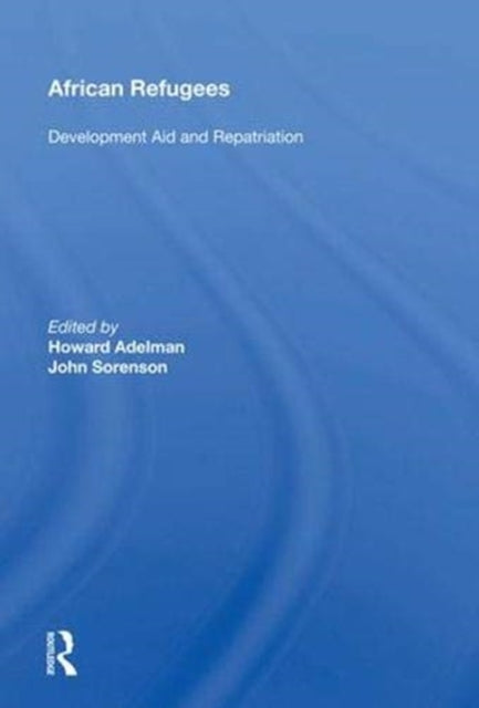 Book cover of: African Refugees. By: Howard Adelman