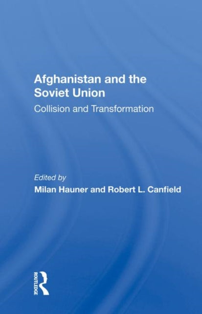 Book cover of: Afghanistan And The Soviet Union. By: Milan Hauner