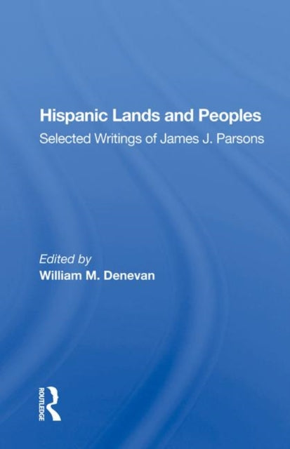 Book cover of: Hispanic Lands And Peoples. By: William M. Denevan