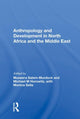 Book cover of: Anthropology and Development in North Africa and the Middle East. By: Muneera Salem-Murdock