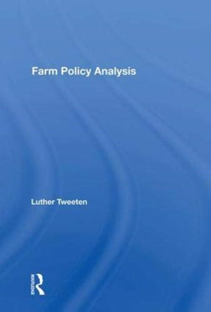 Book cover of: Farm Policy Analysis