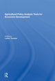 Book cover of: Agricultural Policy Analysis Tools For Economic Development. By: Luther G. Tweeten