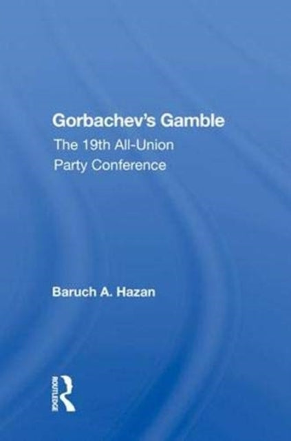 Book cover of: Gorbachev's Gamble