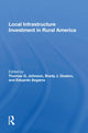 Book cover of: Local Infrastructure Investment In Rural America. By: Thomas G. Johnson