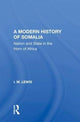 Book cover of: Modern History Of Somalia. By: Lewis, I. M.