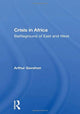 Book cover of: Crisis In Africa. By: Arthur Gavshon