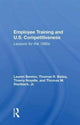 Book cover of: Employee Training And U.s. Competitiveness. By: Lauren Benton